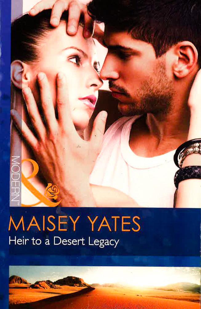 Heir To A Desert Legacy (Secret Heirs Of Powerful Men, Book 1)
