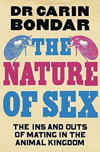 Nature Of Sex- Ins & Outs Of Mating In The Animal Kingdom