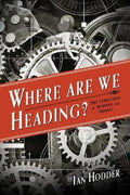 Where Are We Heading?: The Evolution Of Humans And Things