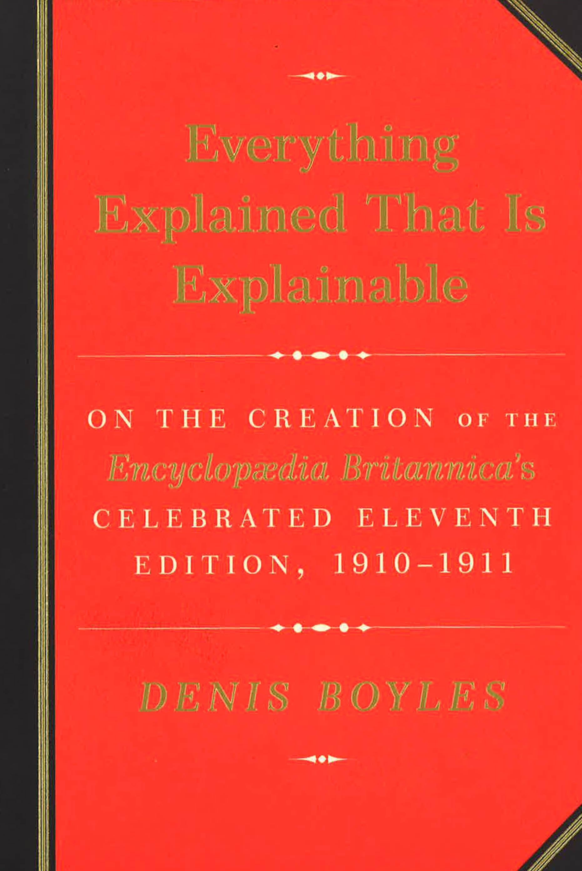 Everything Explained That Is Explainable