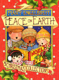 Peace On Earth: A Christmas Collection