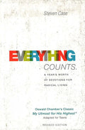 Everything Counts: A Year's Worth Of Devotions For Radical Living (Revised Edition)