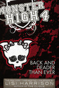 Monster High: Back And Deader Than Ever