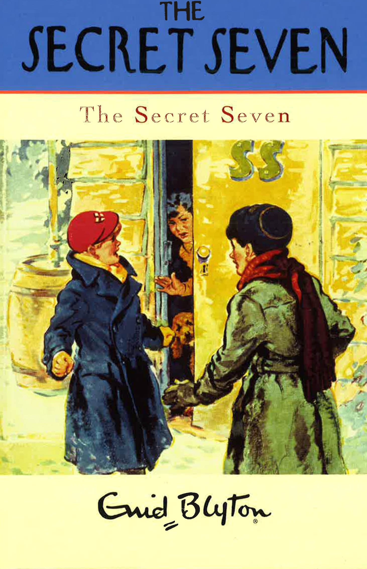 The Secret Seven: Book 1