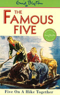 Enid Blyton: The Famous Five - Five On A Hike Together