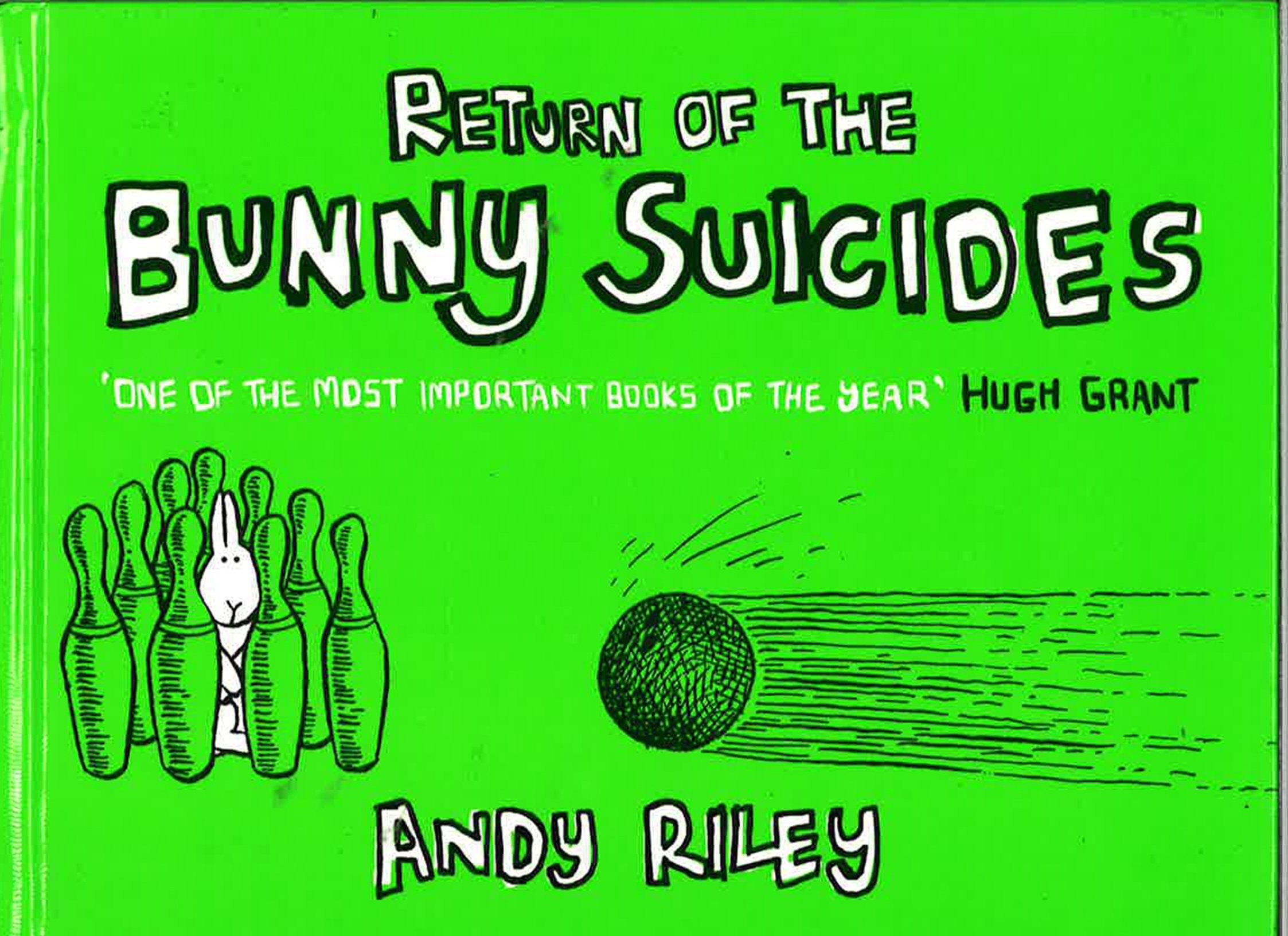 Return Of The Bunny Suicides