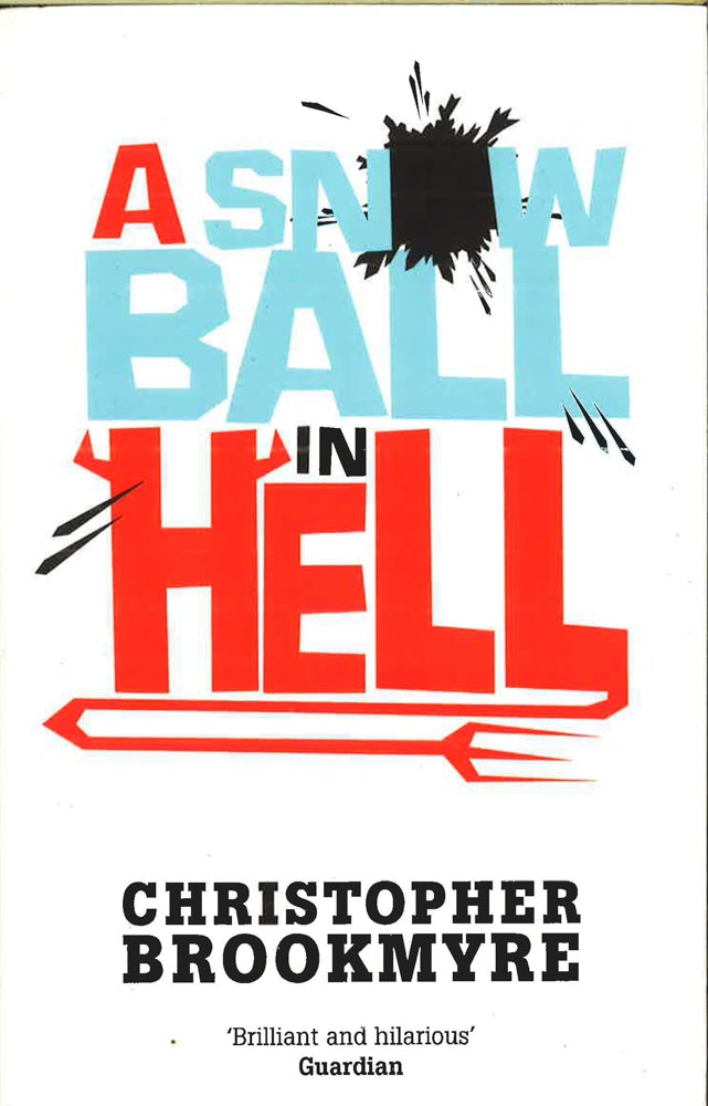 A Snowball In Hell