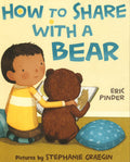 How To Share With A Bear