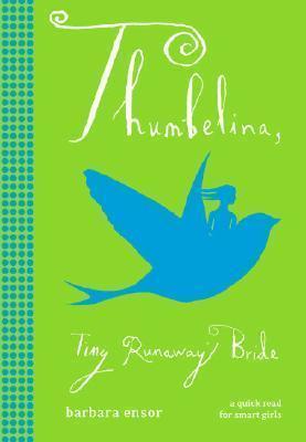 Thumbelina, Tiny Runaway Bride