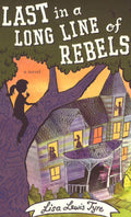 Last In A Long Line Of Rebels