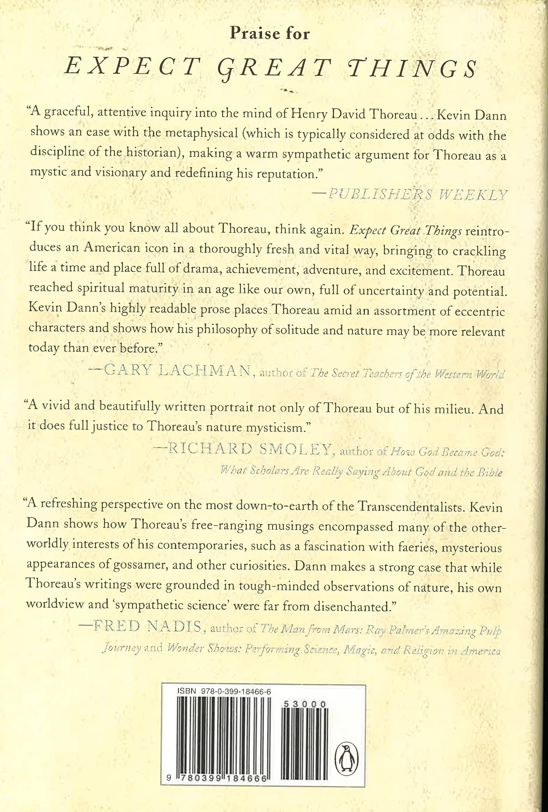 Expect Great Things: The Life And Search Of Henry David Thoreau