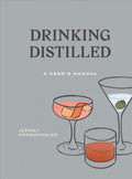 Drinking Distilled: A User's Manual