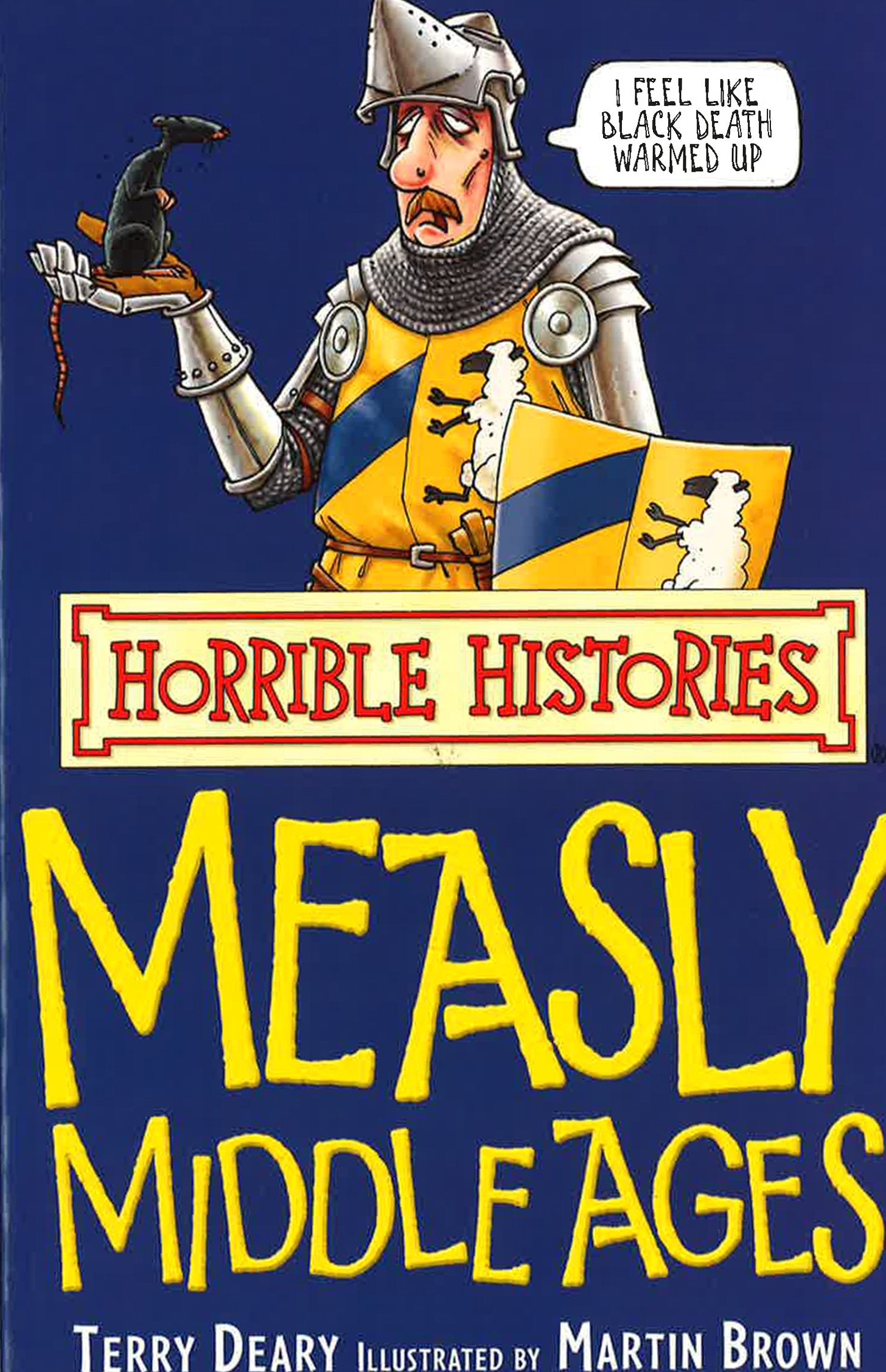 The Measly Middle Ages (Horrible Histories) (Horrible Histories)