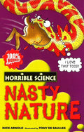 Horrible Science: Nasty Nature