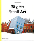Big Art X Small Art