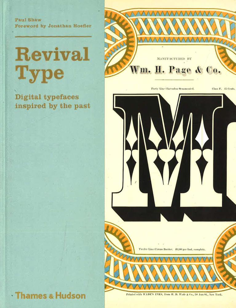 Revival Type: Digital Typefaces Inspired By The Past