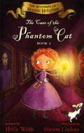 The Mysteries Of Maisie Hitchins: The Case Of The Phantom Cat - Book 3 (Hb)