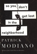 So You Don't Get Lost In The Neighborhood