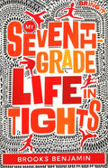 My Seventh-Grade Life In Tights