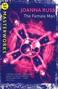Sf Masterworks: The Female Man