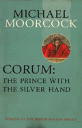 Corum: The Prince With The Silver Hand