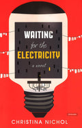 Waiting For The Electricity