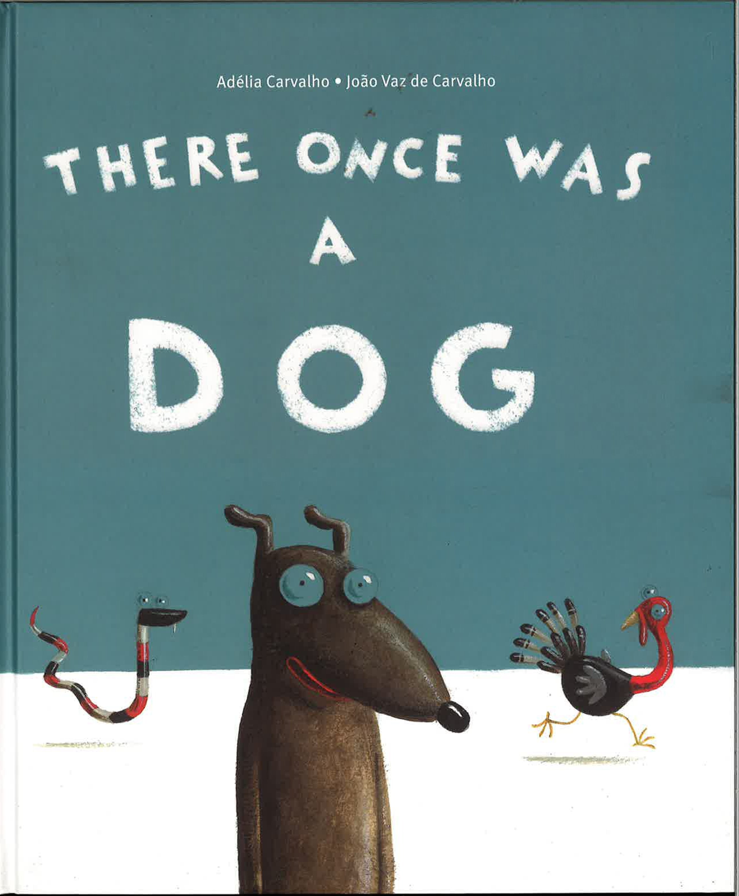 There Once Was A Dog