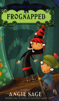 Araminta Spook: Frognapped (Hb)