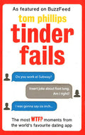 Tinder Fails: The Most Wtf? Moments From The World's Favourite Dating App