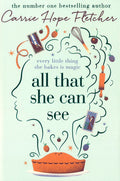 All That She Can See: Every Little Thing She Bakes Is Magic