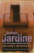 Deadly Business Primavera Blackstone Mystery Series