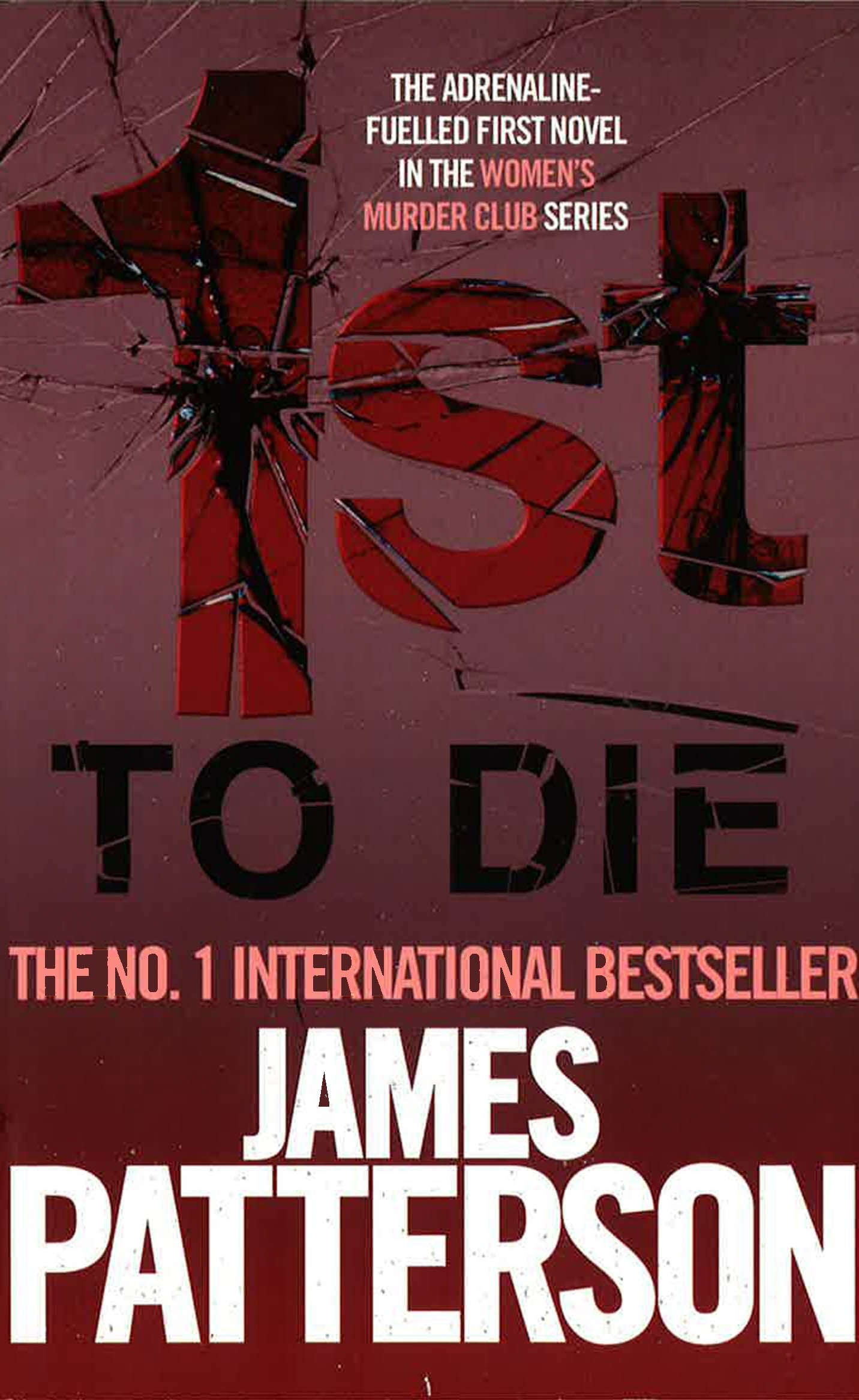1St To Die (Women's Murder Club Bk. 1)