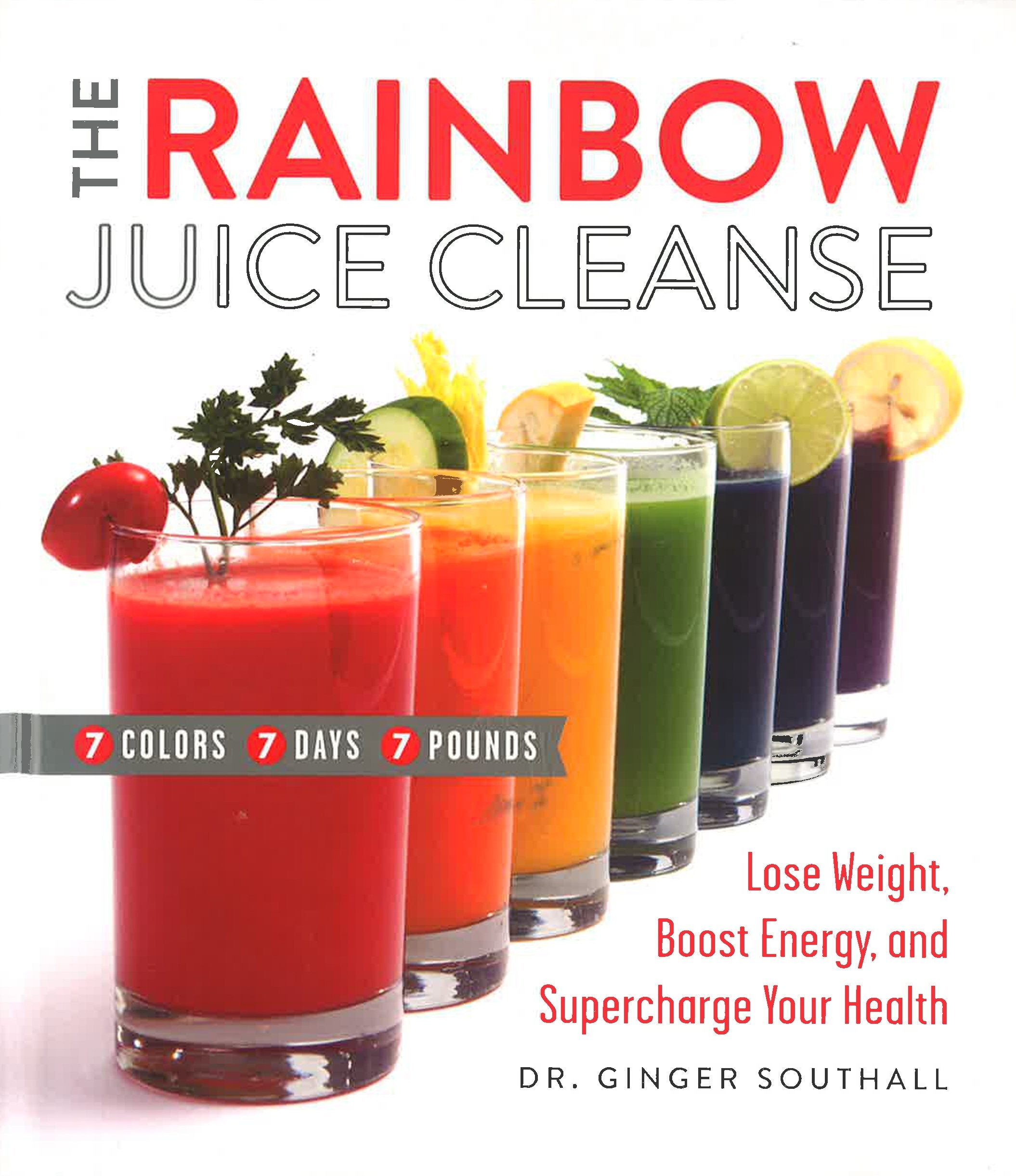 The Rainbow Juice Cleanse