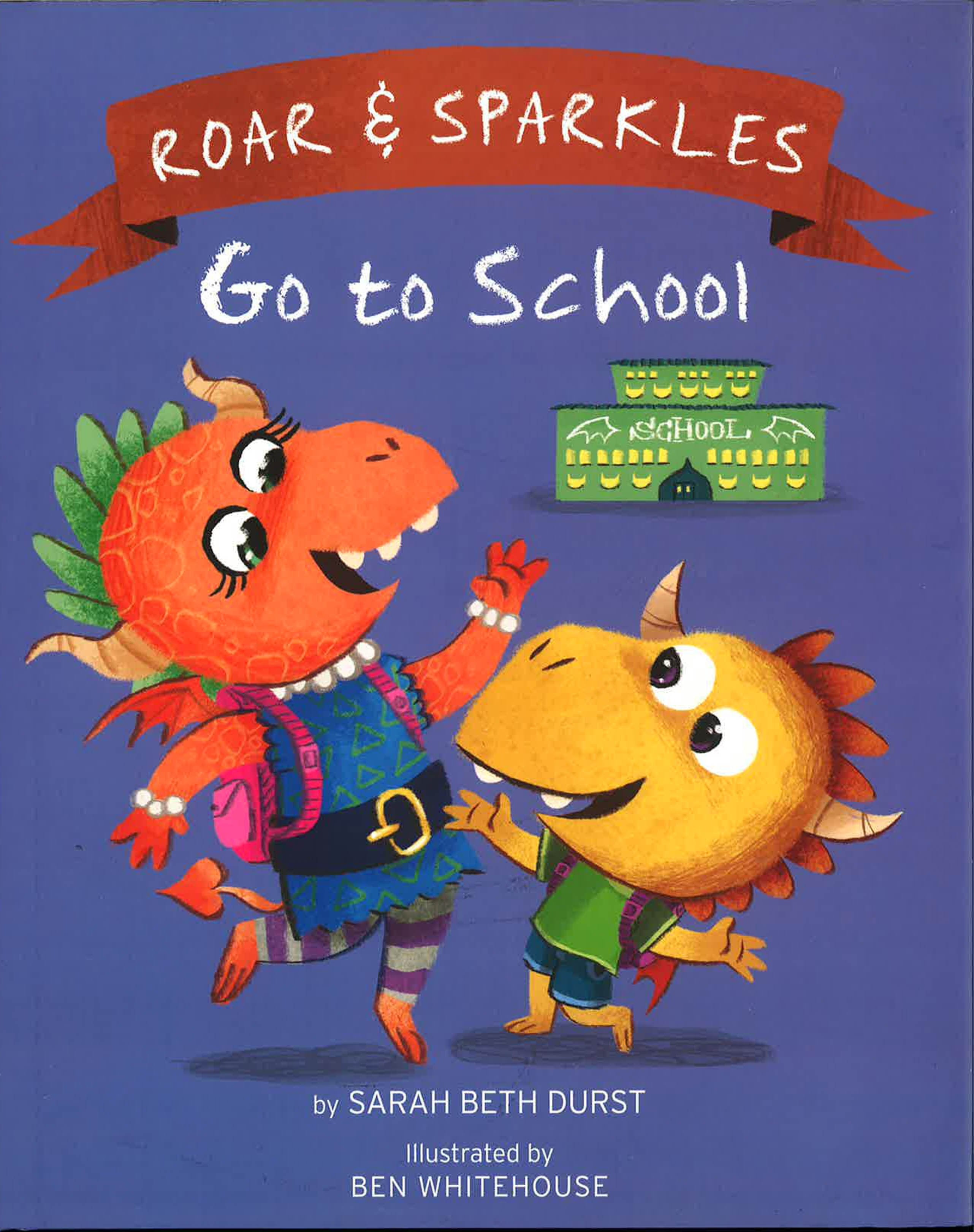 Roar And Sparkles Go To School
