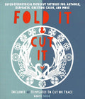 Fold It And Cut It