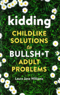 Kidding