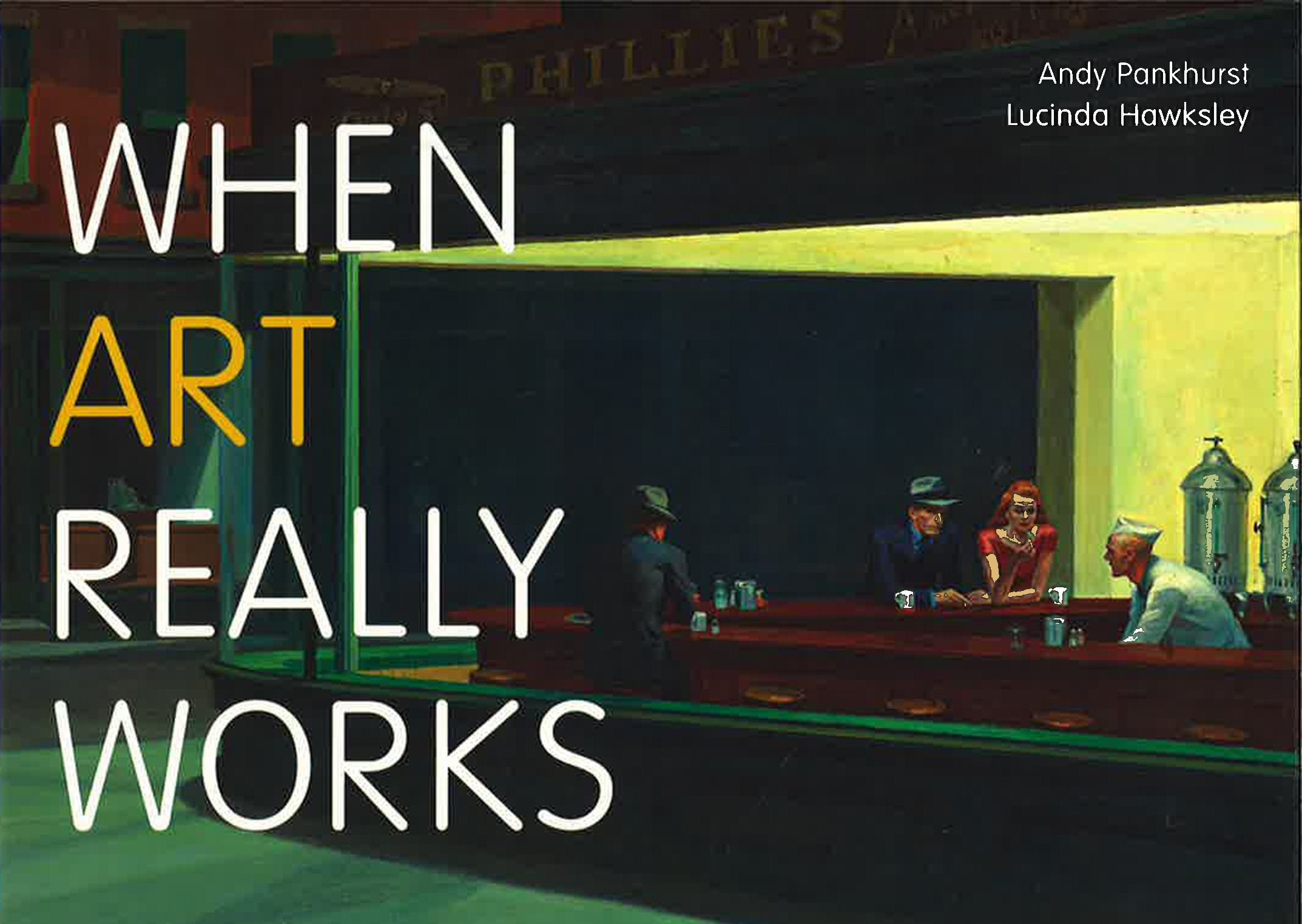 *When Art Really Works