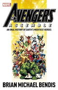 Avengers Assemble: An Oral History Of Earth's Mightiest Heroes