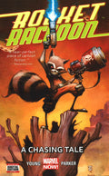 Rocket Raccoon : A Chasing Tale