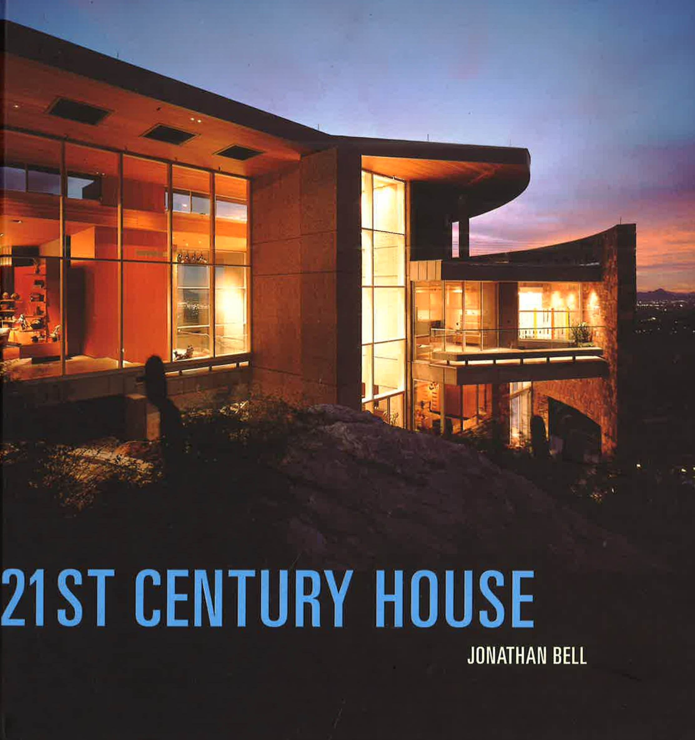21St Century House