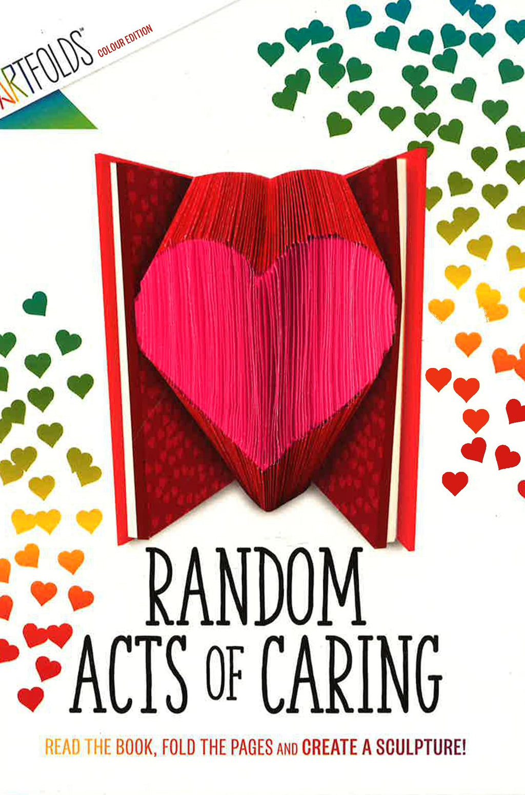 Artfolds: Random Acts Of Caring (Hb)