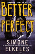 Better Than Perfect