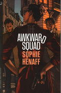 The Awkward Squad