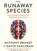 The Runaway Species