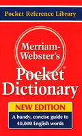 Merriam Webster's: Pocket Dictionary