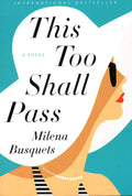 This Too Shall Pass