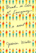 Break In Case Of Emergency: A