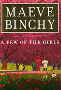 A Few Of The Girls: Stories