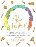 S Guide To Transforming Your Emotional Eating