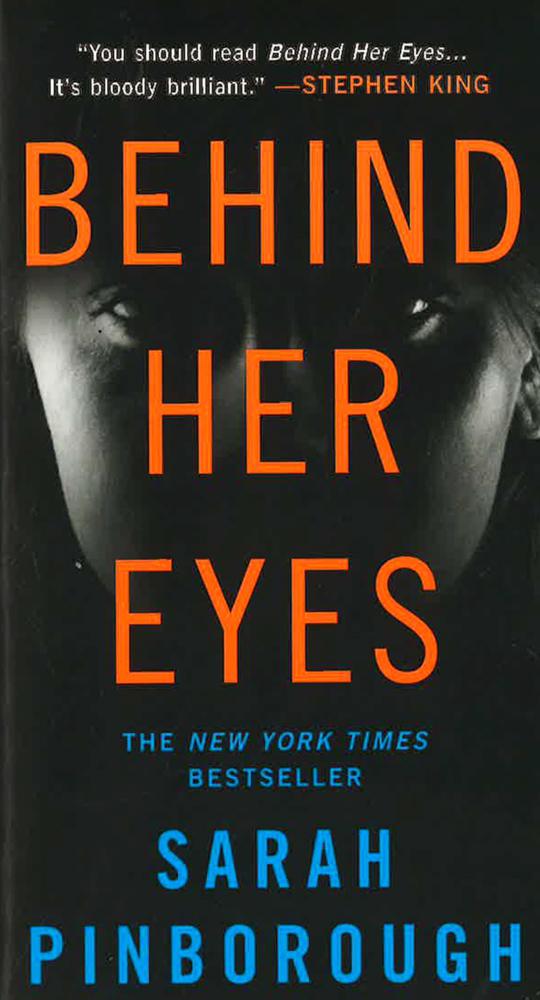 Behind Her Eyes: A Suspenseful Psychological Thriller